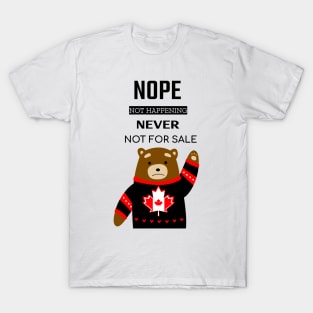 Canada Funny Sarcasm, Canadian Pride T-Shirt